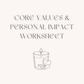 Core Values & Personal Impact Worksheet